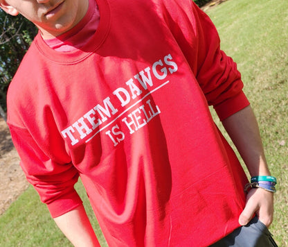 UGA Them Dawgs is Hell Sweatshirt
