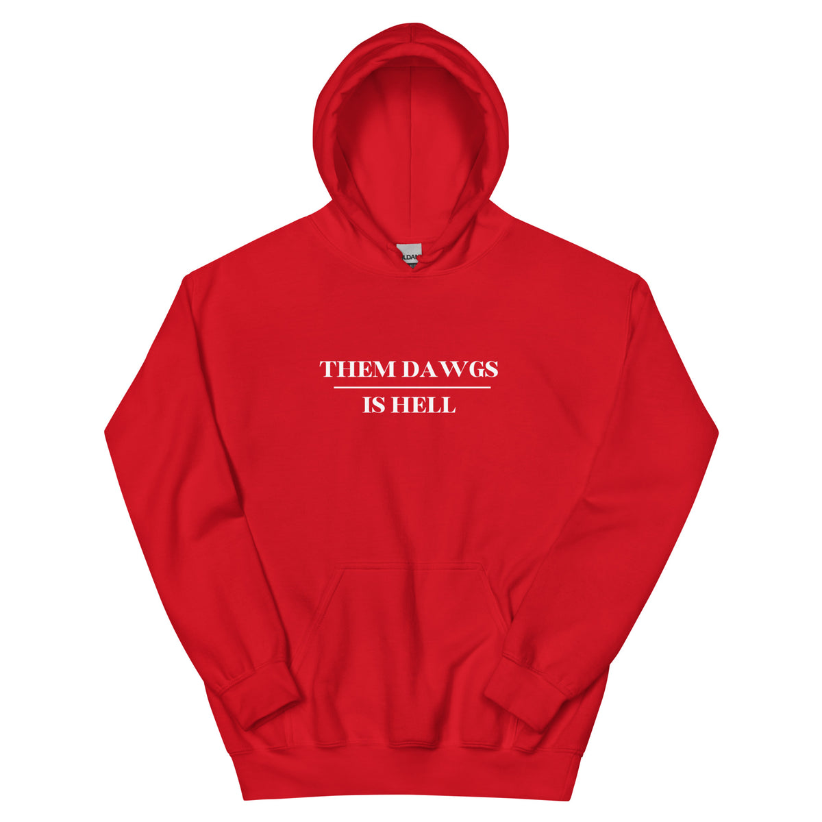 Georgia Bulldogs Them Dawgs is Hell hoodie, front detail
